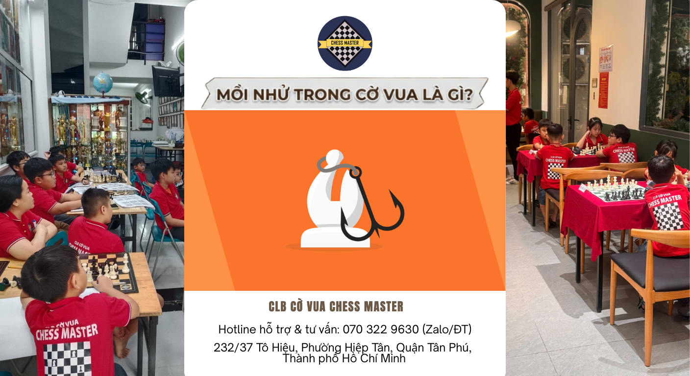 Mồi nhử trong cờ vua là gì? Hướng dẫn tận dụng mồi nhử để dành chiến thắng