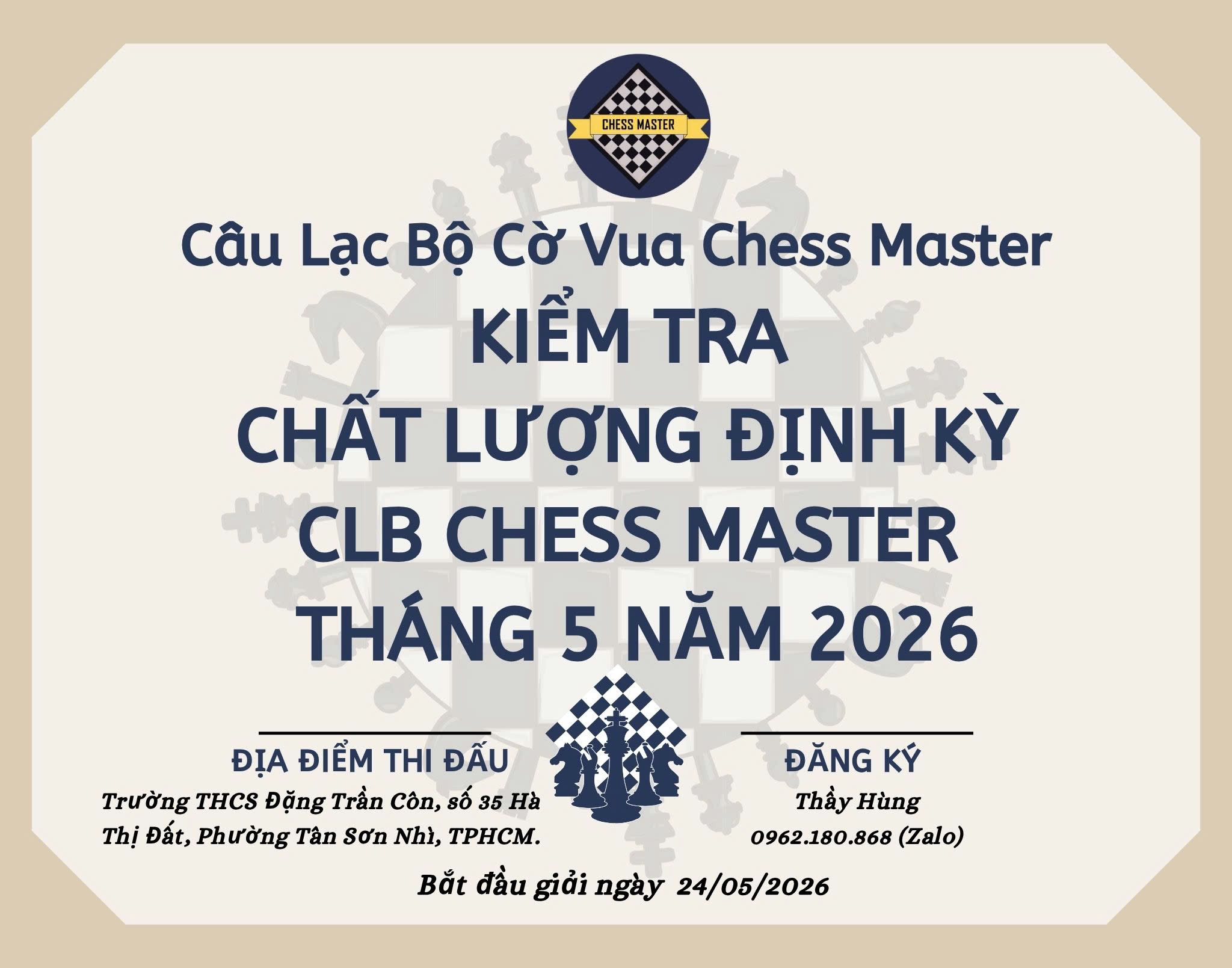 Kiểm tra chất lượng định kỳ CLB Chess Master tháng 5 năm 2026