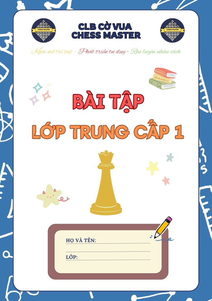 Khóa học trung cấp dành thanh thiếu niên học chơi cờ vua