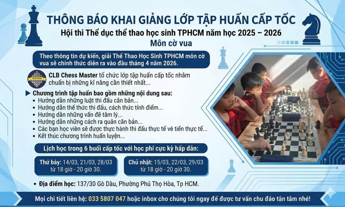 LỚP TẬP HUẤN CỜ VUA CẤP TỐC