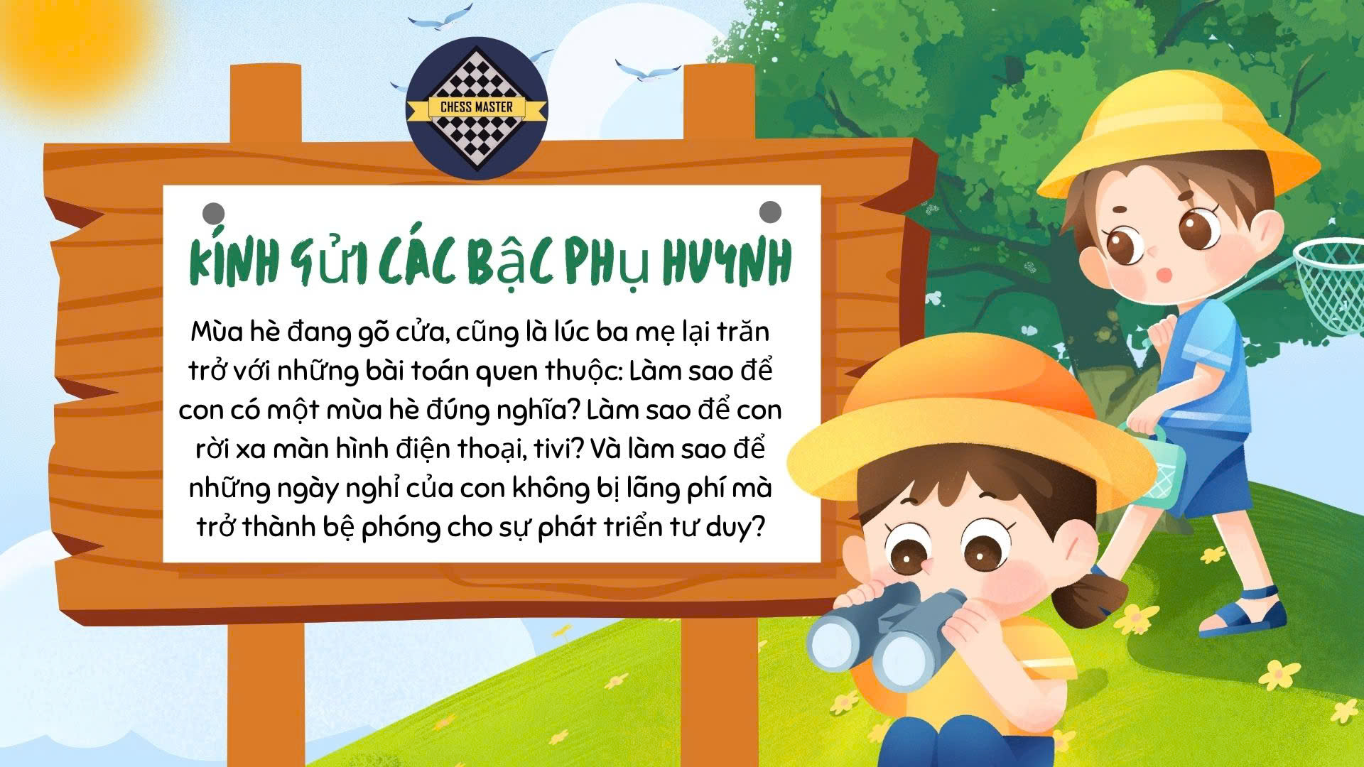 MÙA HÈ Ý NGHĨA CỦA CON: KHÔNG ĐIỆN THOẠI, CHỈ CÓ TRÍ TUỆ…